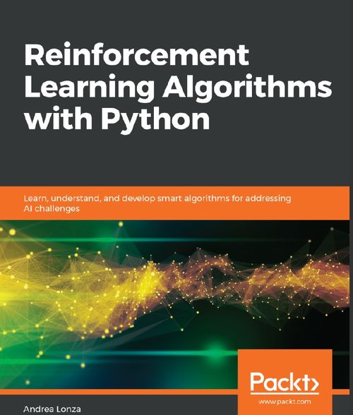 Python強化學習算法 從理解到開發，構建應對AI挑戰的智能基石